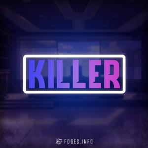 __KILLER__